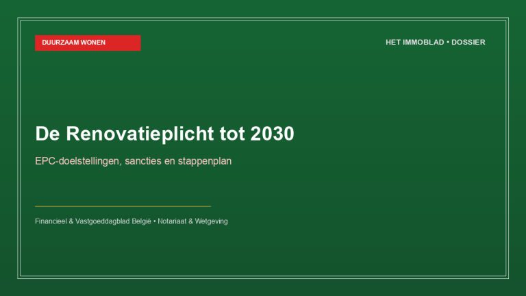 De verplichte renovatieplicht: EPC-labels en deadlines tot 2030 ontleed