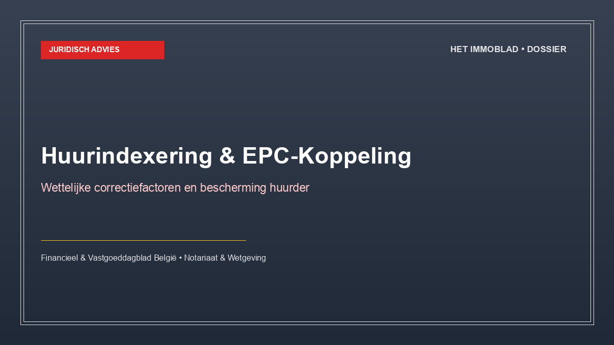 Huurindexering en de EPC-gekoppelde huurwetgeving toegelicht