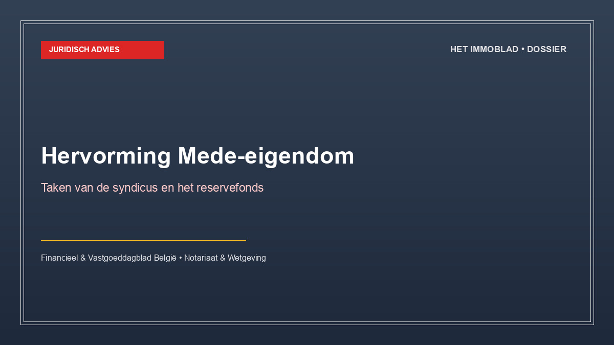 Nieuwe regels voor de mede-eigendom en de syndicus in België